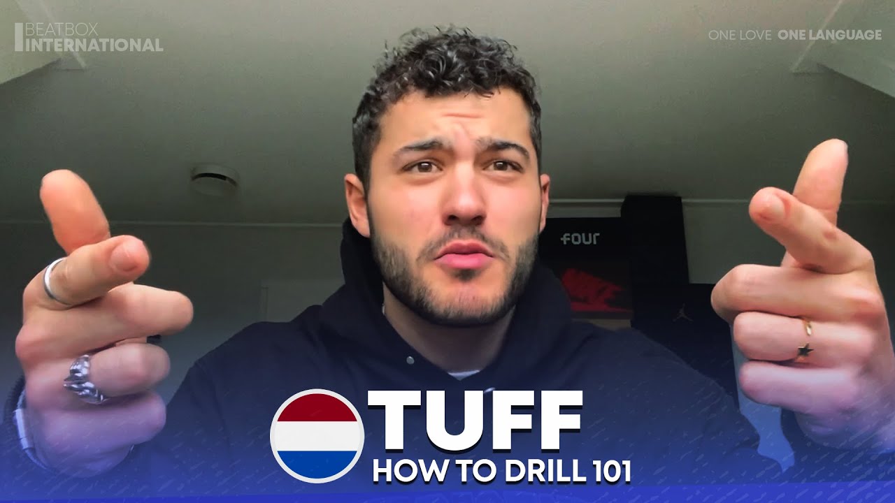 Here's Some Beatbox Education - Tuff 🇳🇱 | How To Drill 101