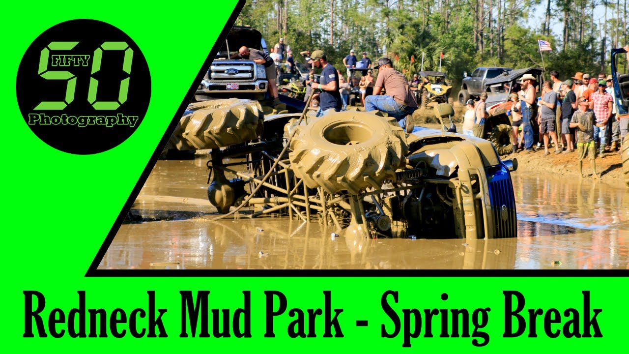 Redneck Mud Park Spring Break