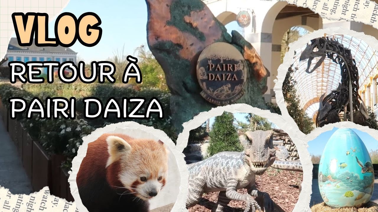 [Vlog] Retour à Pairi Daiza 🦝🦧🐘