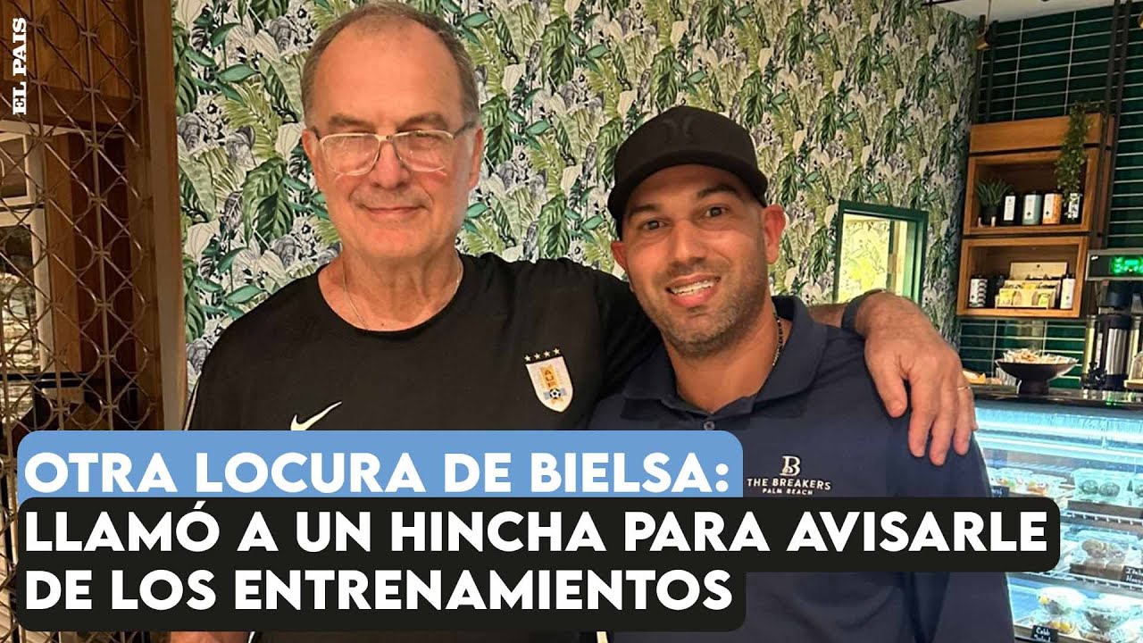 Marcelo Bielsa llamó a un uruguayo para pedirle disculpas por no organizar una práctica abierta