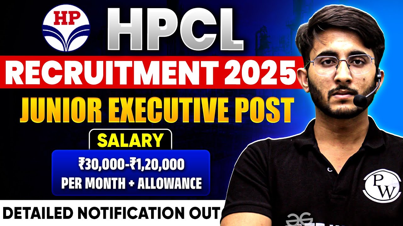 HPCL Recruitment 2025 | HPCL Notification 2025 | HPCL JE Vacancy 2025