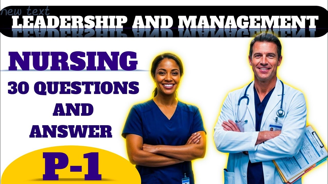 || ‎💉 TEST YOUR SELF 30 HARD NURSING LEADERSHIP & MANAGEMENT  QUESTIONS & ANSWERS ||