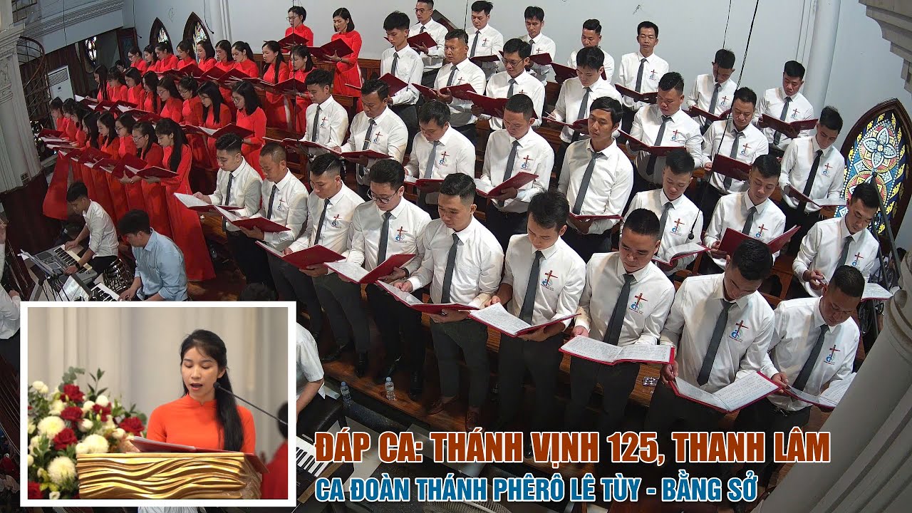 ĐÁP CA: TV 125 (THANH LÂM) || CA ĐOÀN THÁNH PHÊRÔ LÊ TÙY - BẰNG SỞ