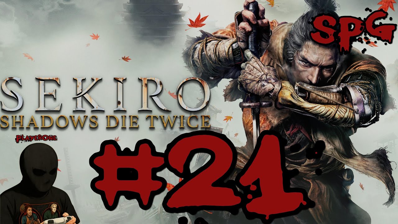 Shocked?! | Let's Play Sekiro - Part 21