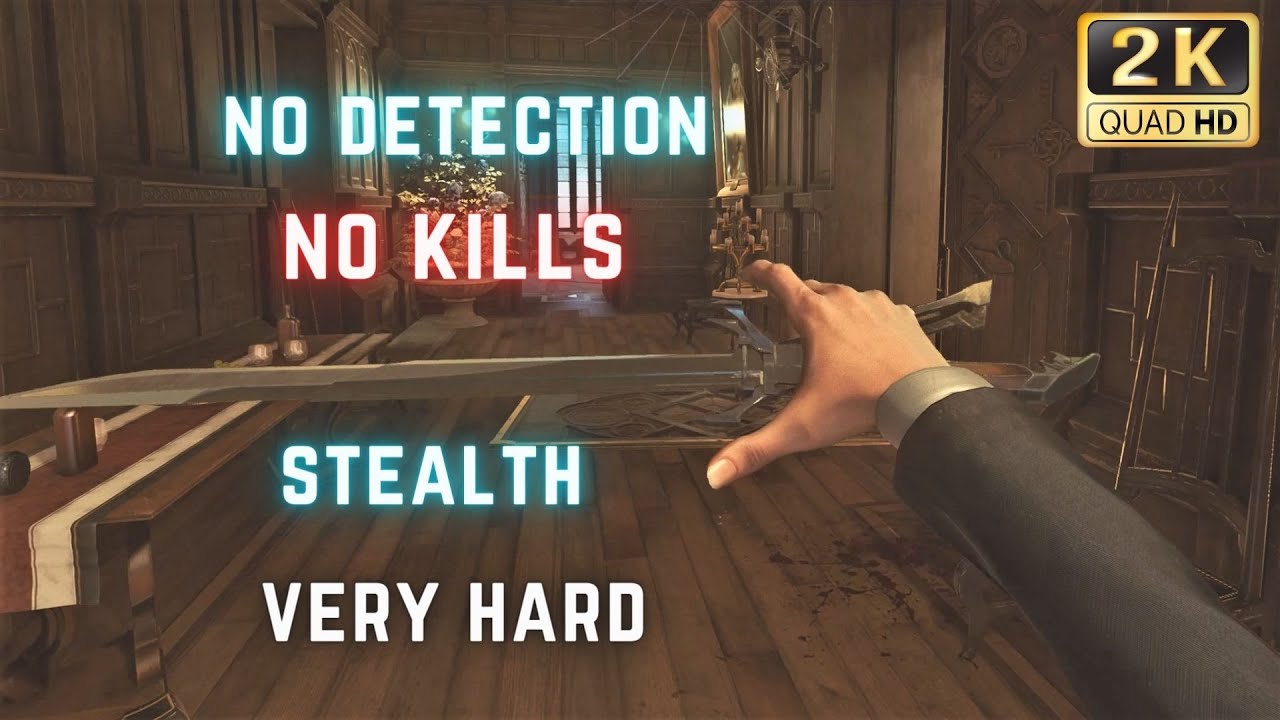Только нокаут цели | Без убийств | Без обнаружения &mdash; Dishonored 2
