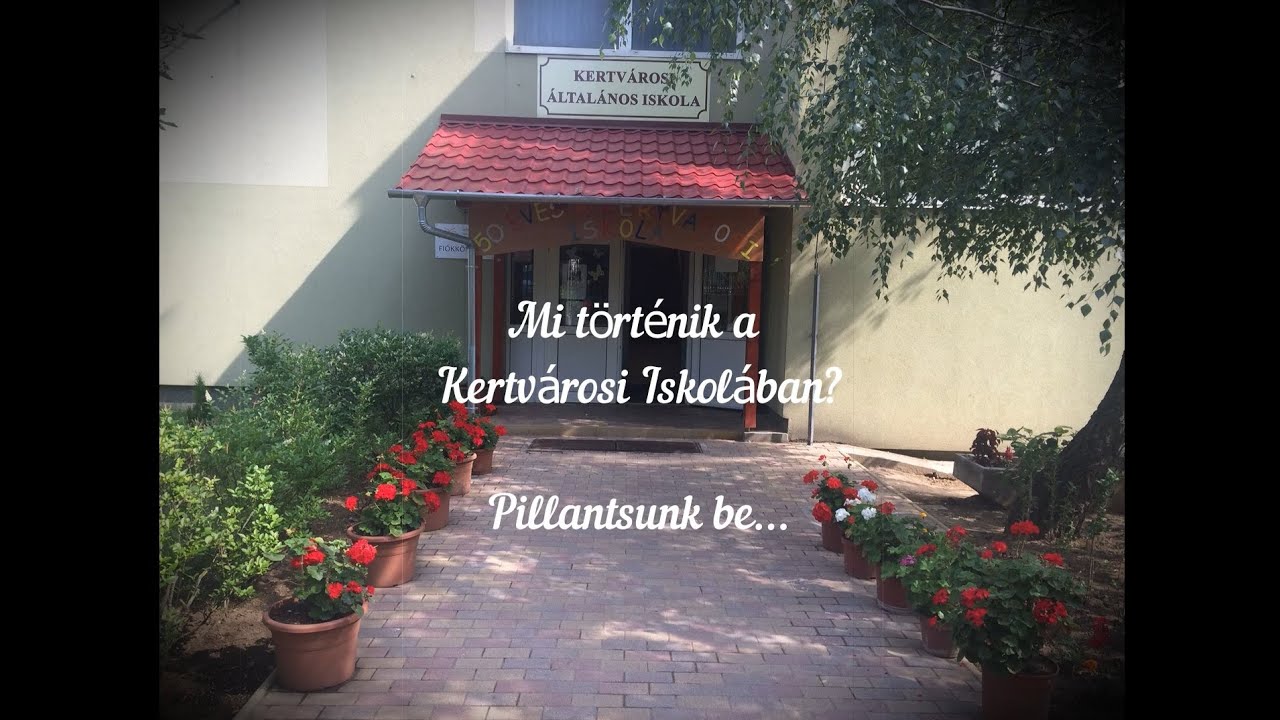 Mi történik a Kertvárosi Iskolában?