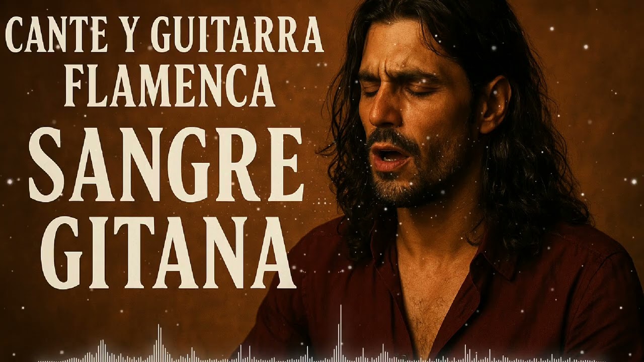 Cante y Guitarra Flamenca | Sangre Gitana