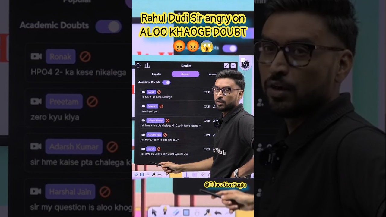 Rahul Dudi Sir angry on ALOO KHAOGE DOUBT 😡😱 #jee#alookhaoge#angry#pw#physicswallah#comedy#aloo