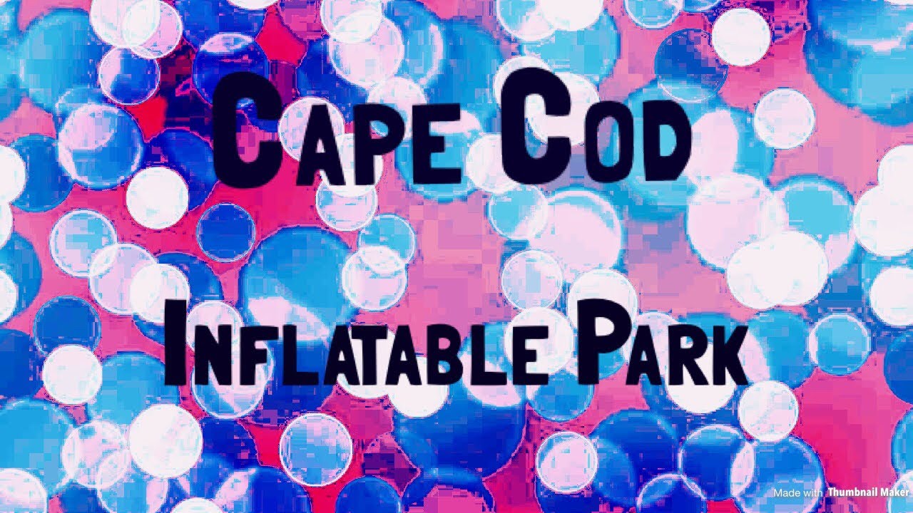 CAPE COD INFLATABLE PARK