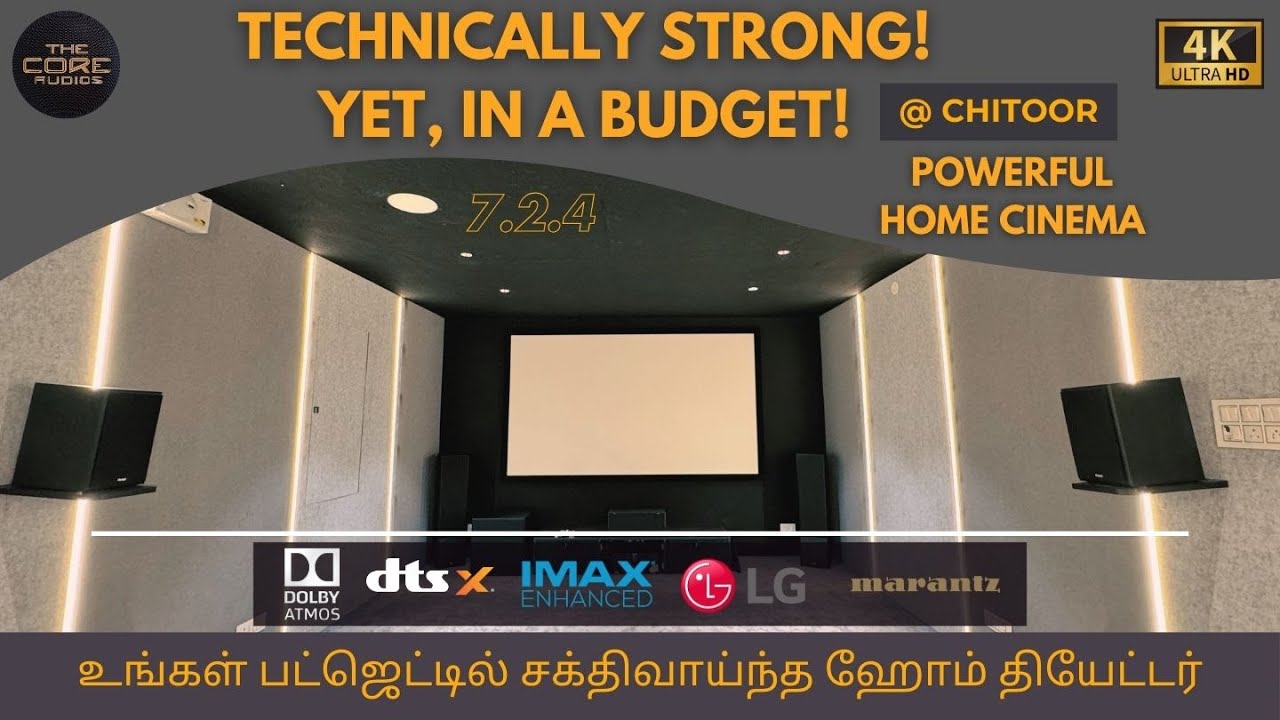 BUDGET HOME THEATER | TECHNICALLY POWERFUL  @ CHITOOR