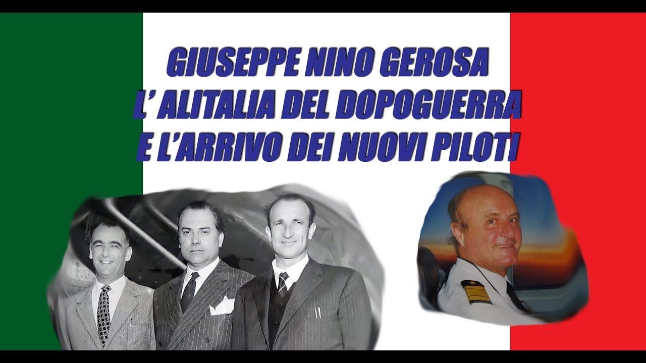 L' Alitalia del dopoguerra e l'arrivo dei nuovi piloti