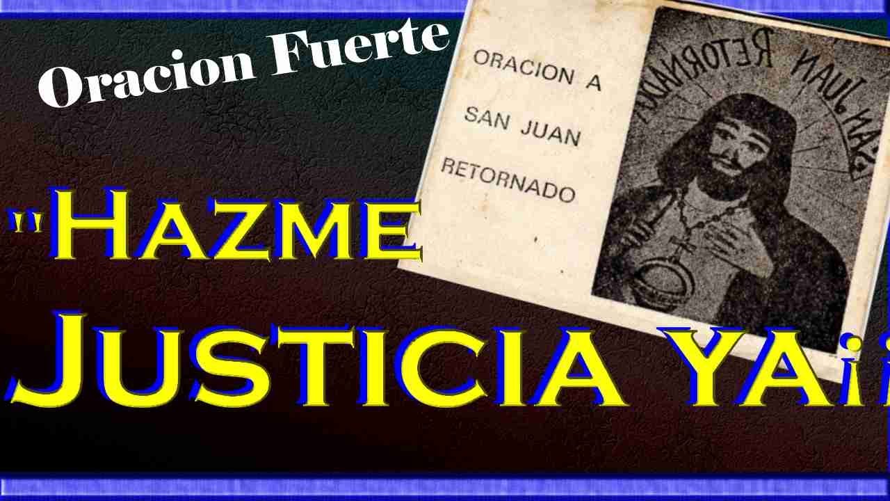 ORACION a SAN JUAN RETORNADO 13 Palabras para PEDIR JUSTICIA