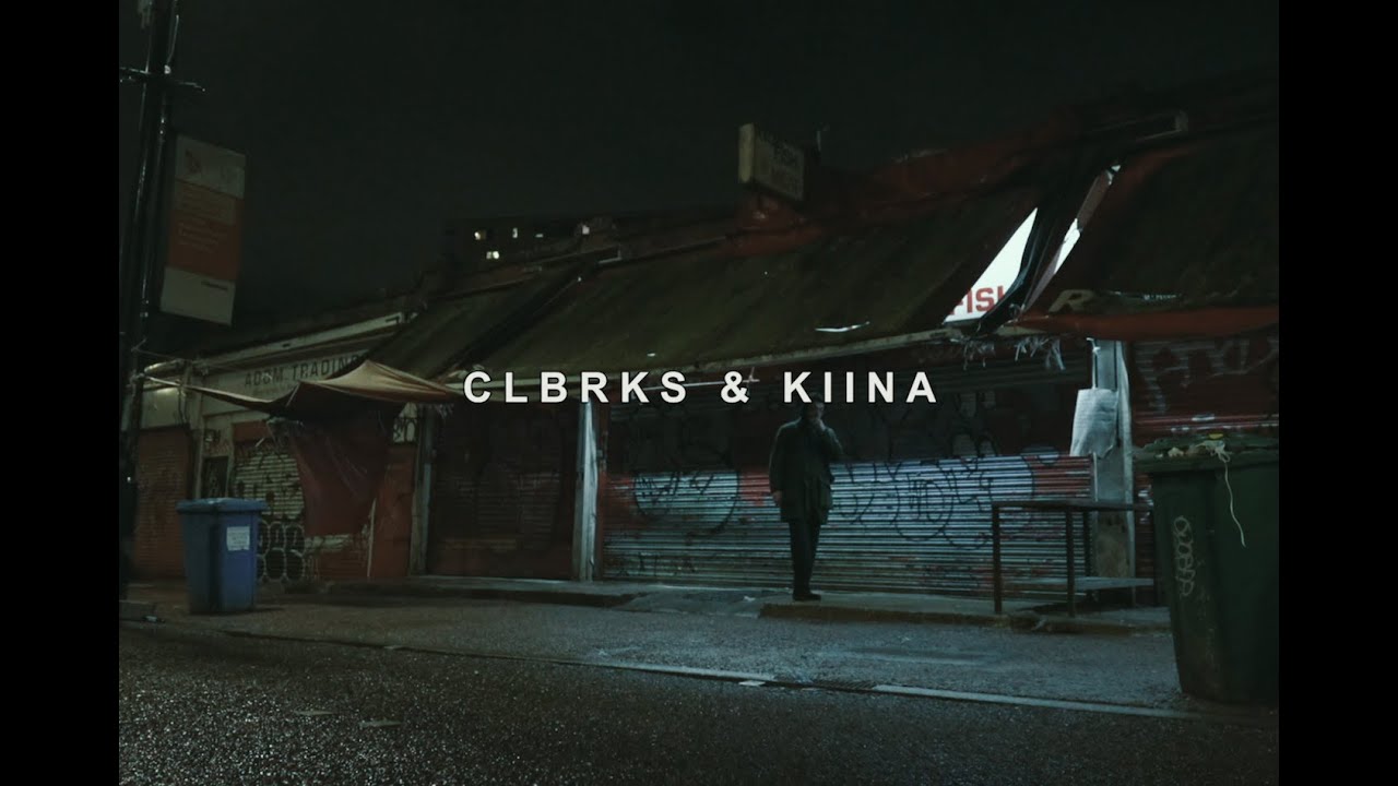 CLBRKS & KIINA - WHERE I AM IS NOT IMPORTANT