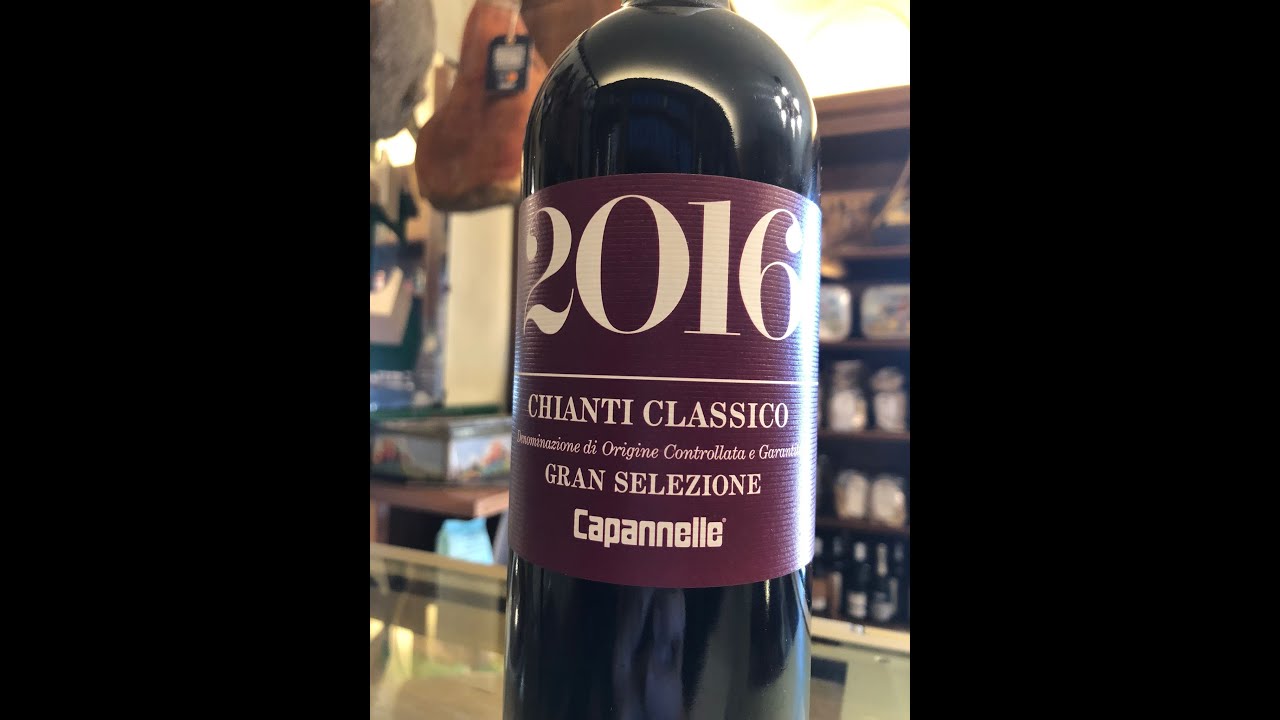 Capannelle Chianti Classico Gran Selezione 2016