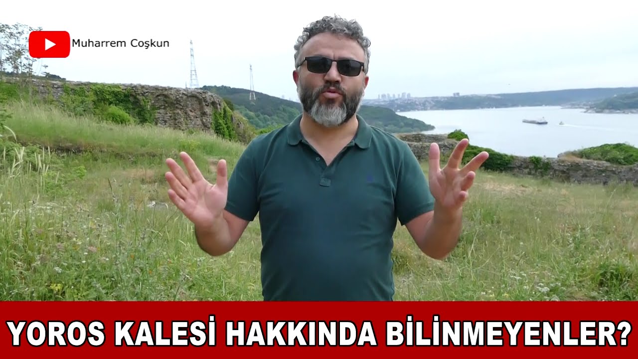 YOROS KALESİ HAKKINDA BİLİNMEYENLER?