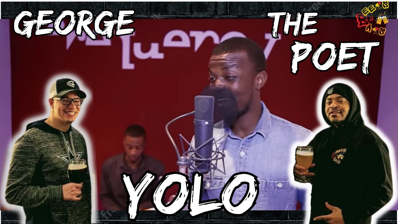 ONE LIFE TO LIVE? | Americans React to George The Poet YOLO