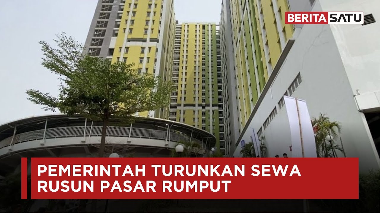 Pemerintah Turunkan Sewa Rusun Pasar Rumput | Beritasatu