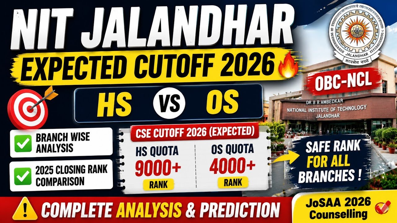 NIT Jalandhar Cutoff 2026 🔥 OBC-NCL Expected Closing Rank | HS vs OS Branch Wise