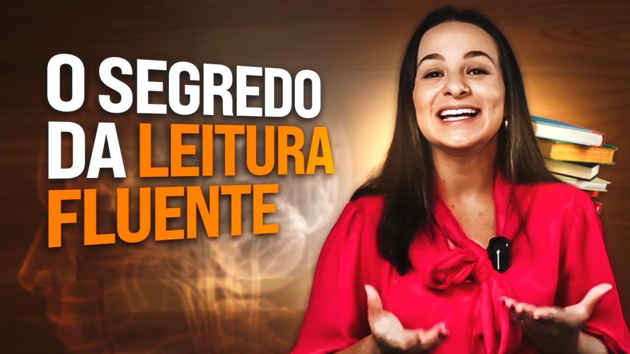 Como desenvolver flu&ecirc;ncia leitora e transformar a leitura dos seus alunos