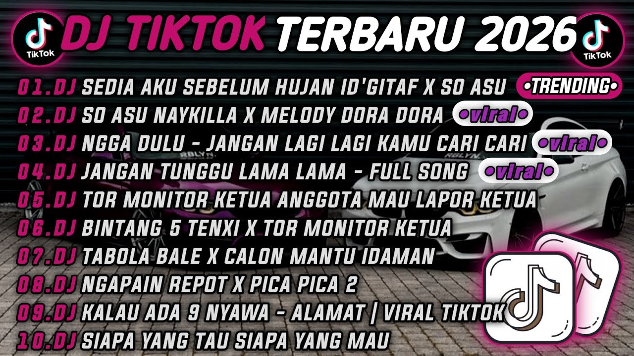 DJ TIKTOK TERBARU 2026🎵DJ SEDIA AKU SEBELUM HUJAN IDGITAF X SO ASU🎵DJ SO ASU NAYKILLA X DORA DORA 🔥