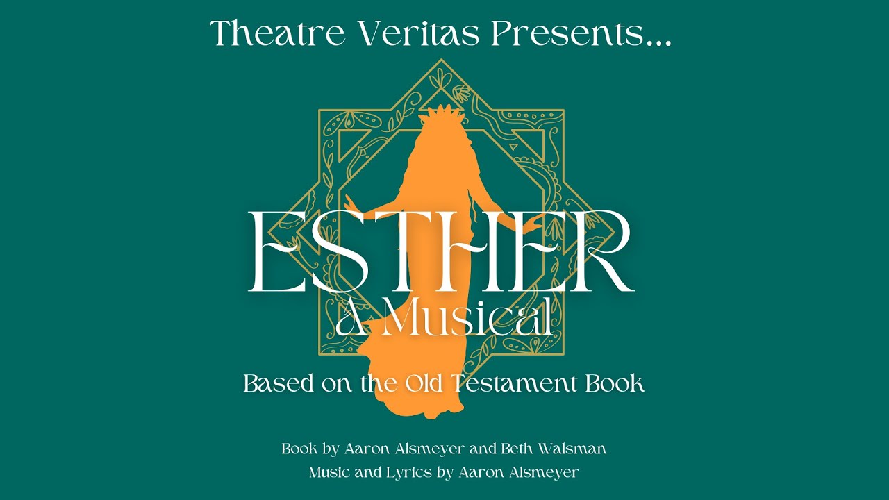 Esther: A Musical | Veritas Christian Academy | Spring Production 2024