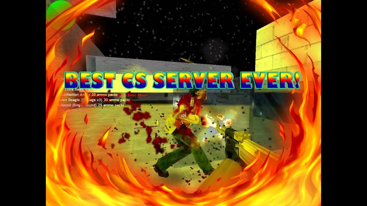 ~ BEST ZOMBIE CS 1.6 SERVER EVER?! - CS FOREVER ZOMBIE PLAGUE ! ~