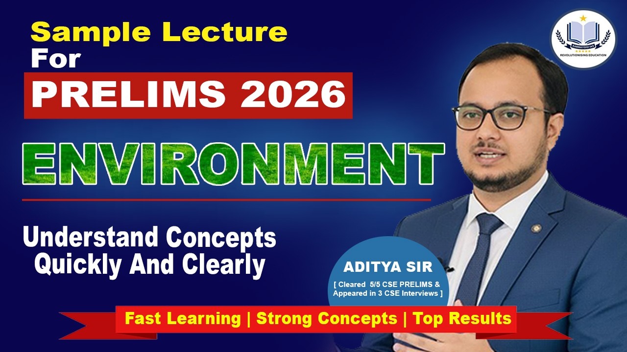 Why Strong Foundation Matters More Than Current Affairs | Environment Sample Module | UPSC Prelims