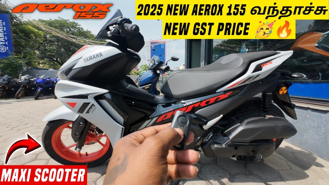 2025 New Yamaha Aerox 155 Maxi Scooter Launched 🥳 & New GST 2.0 Price|Review In Tamil|Scooter Review