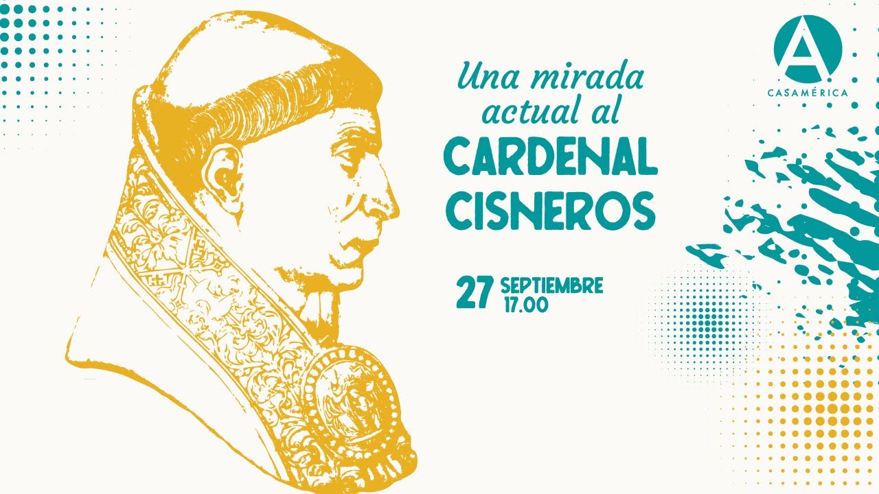 Una mirada actual al Cardenal Cisneros