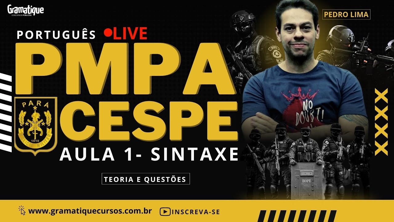🔴LIVE: PMPA | SINTAXE - AULA 1 | Português CEBRASPE!