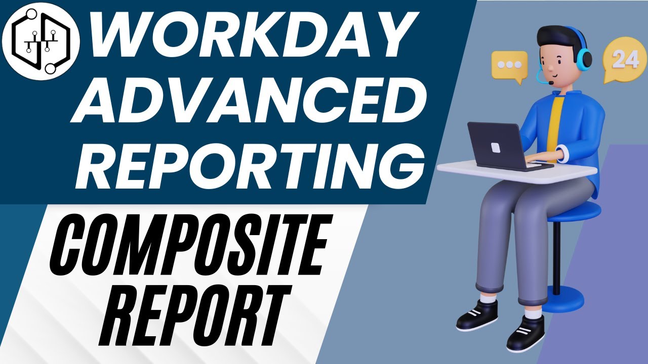 Composite Report | Workday Advanced Reporting Training| Learn Workday Advanced Reporting | Demand