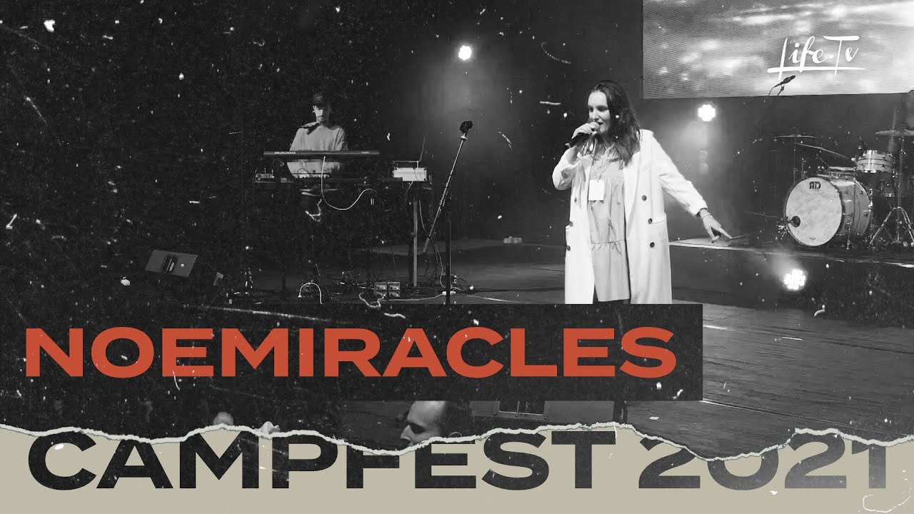 Noemiracles | CampFest 2021