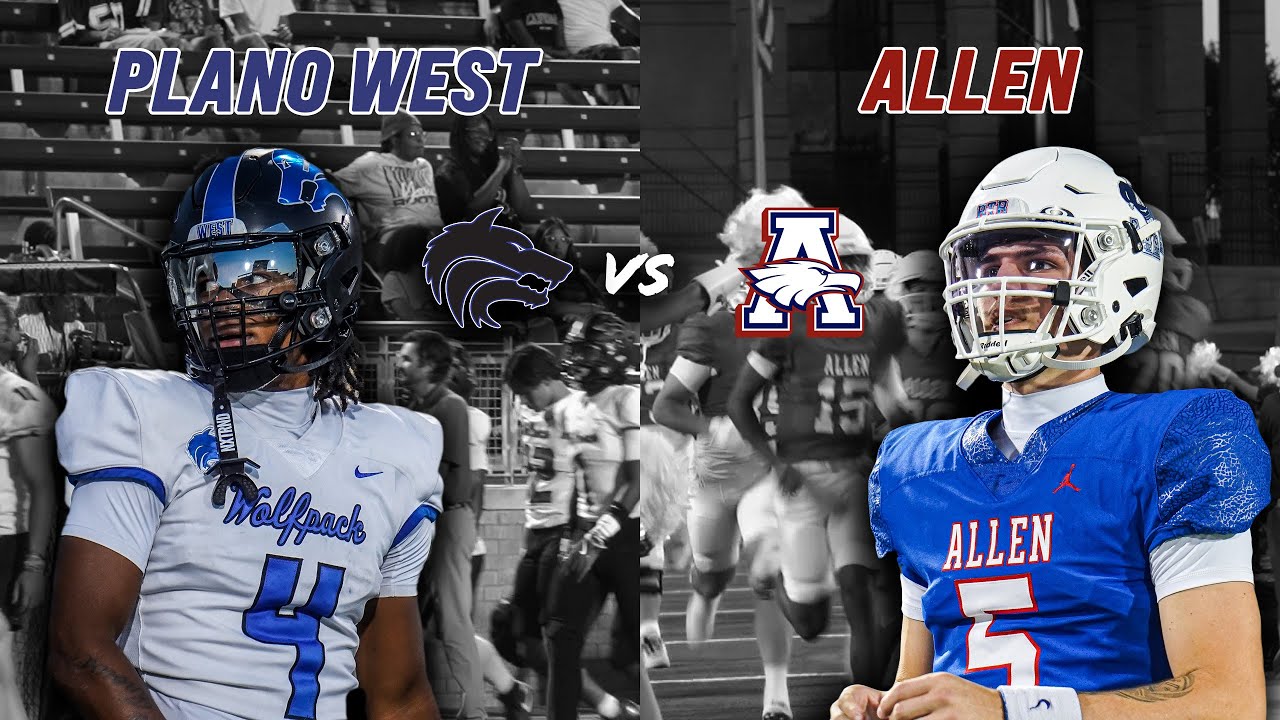 Plano West vs #2 Allen 6A DFW METROPLEX DISTRICT FACE-OFF WILL THE EAGLES CONTINUE TO CLIMB? #txhsfb