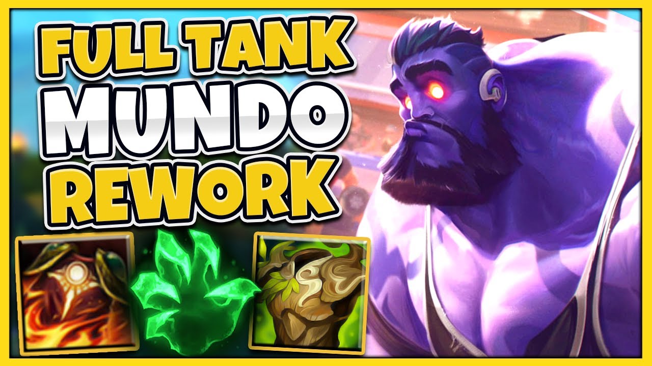 REWORKED MUNDO IS THE BEST TANK EVER CREATED! Mundo Rework Top Gameplay - League of Legends