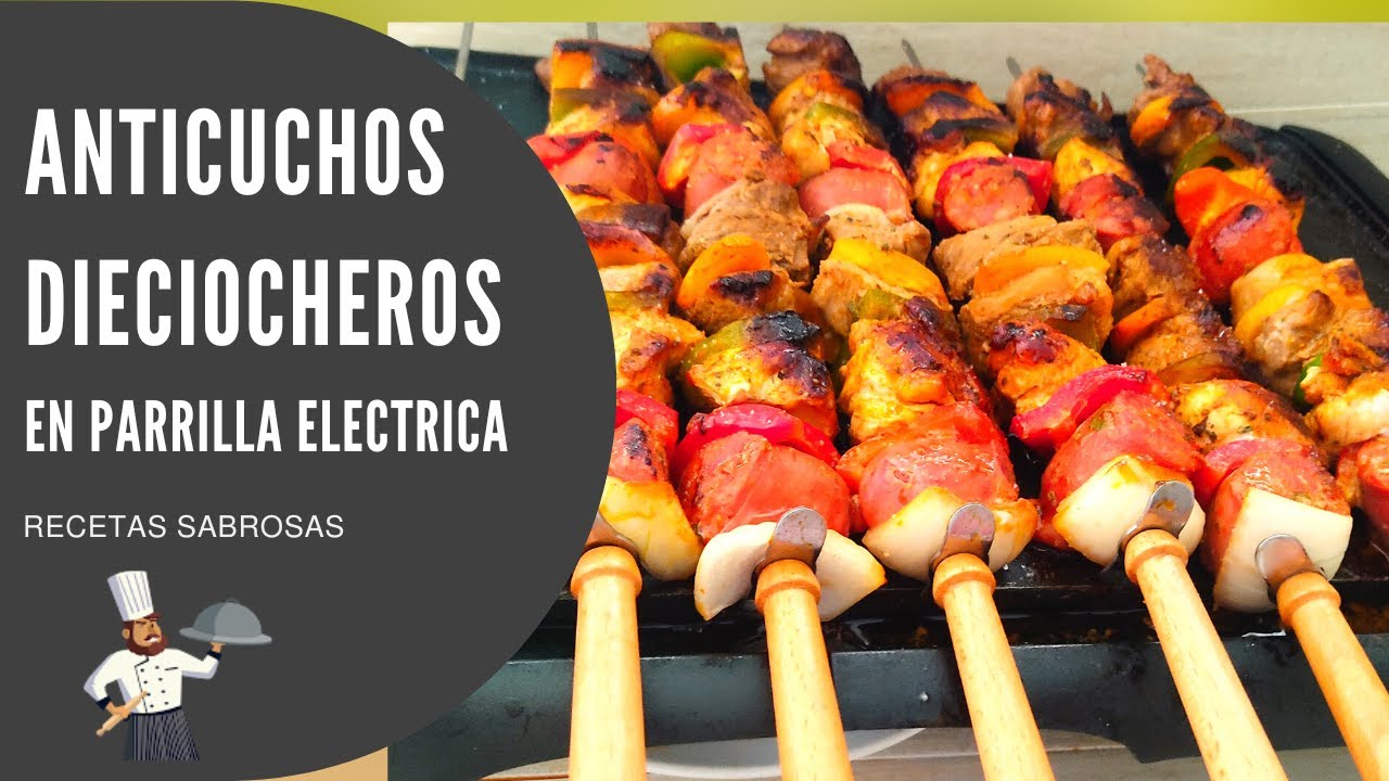 anticuchos chilenos 🇨🇱 a la parrilla electrica