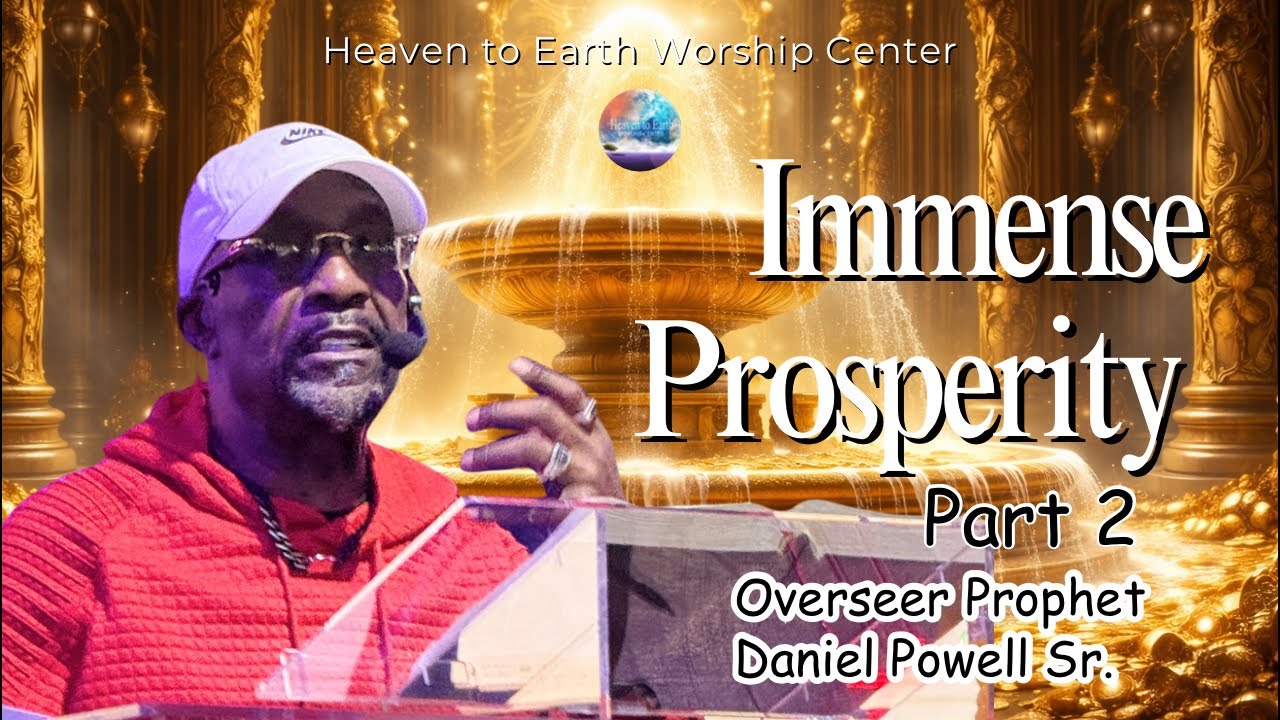 Immense Prosperity Pt2