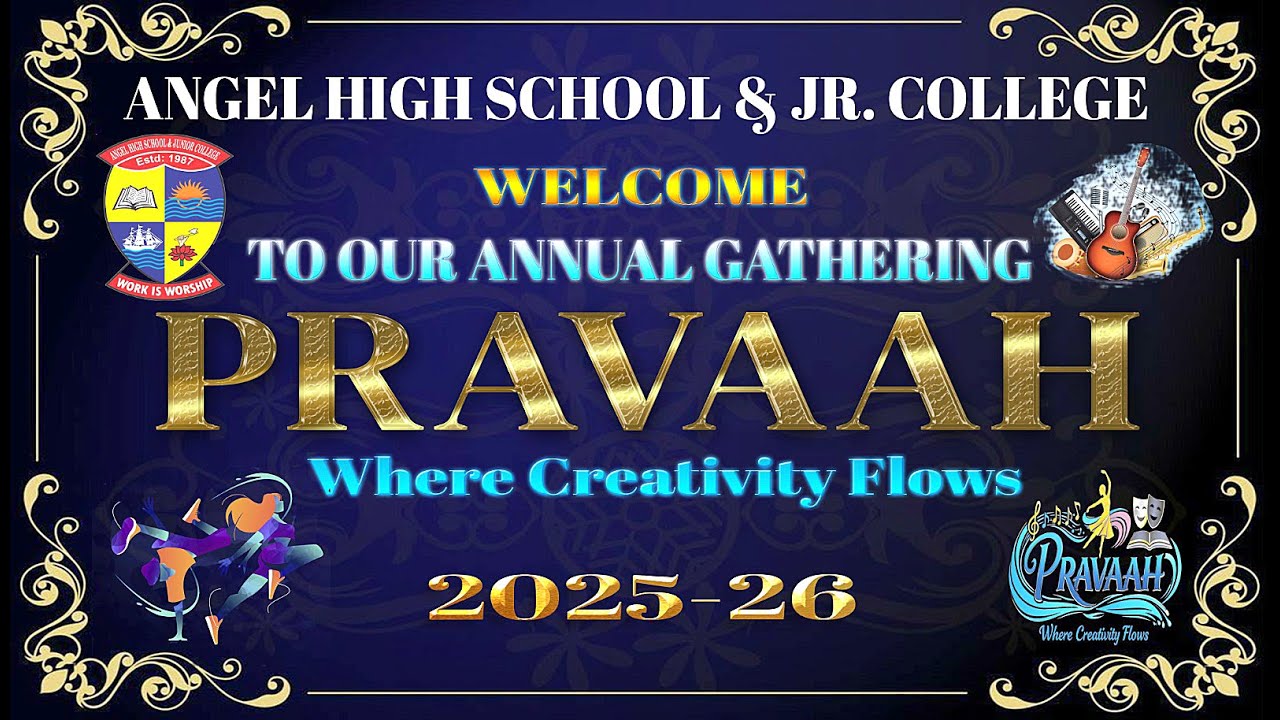 Angel High School & Jr.College Annual Gathering PRAVAAH Where Creativity Flows 2025-26, Day 2