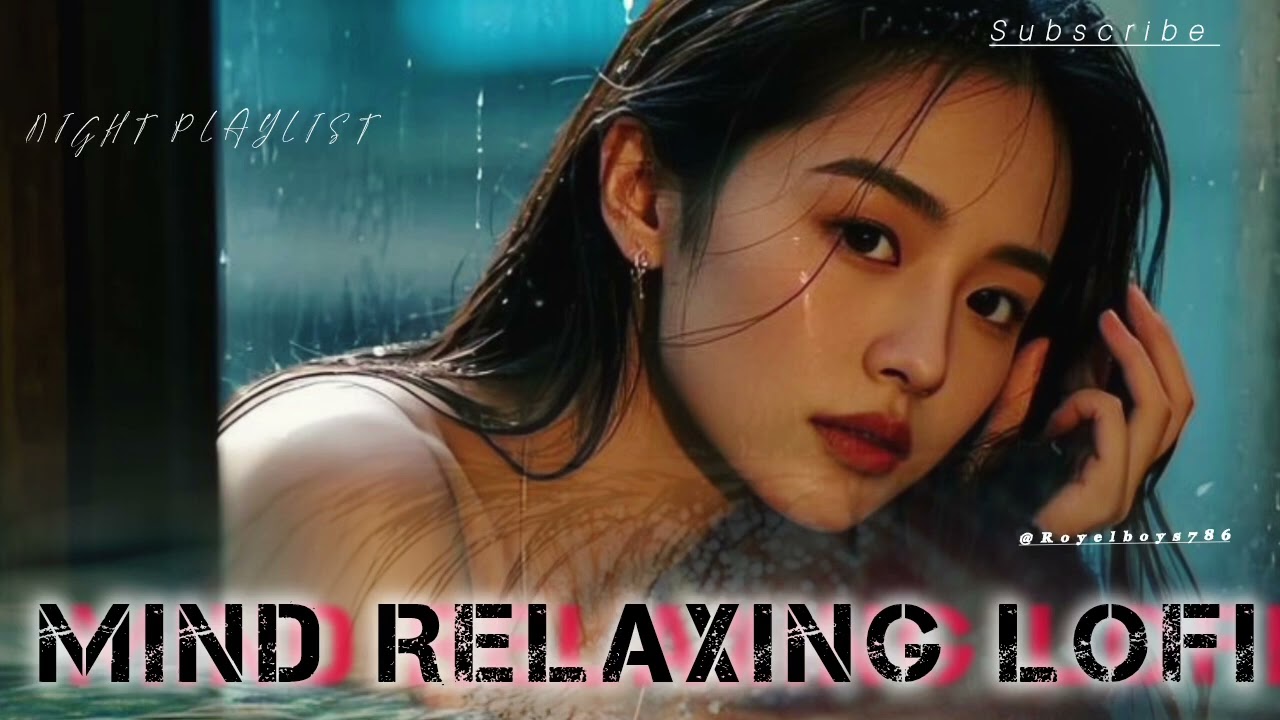 2026 Ultimate Mind Relaxing Lofi Beats | Study, Sleep & Chill--🎧 |Sukoon Vibes with Samir| 😌💖