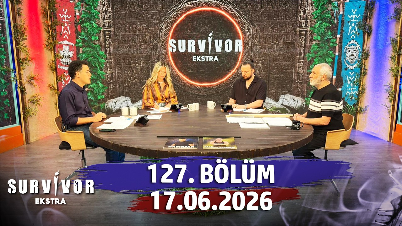 Survivor Ekstra 127. B&ouml;l&uuml;m | 17 Haziran 2026 @SurvivorEkstra