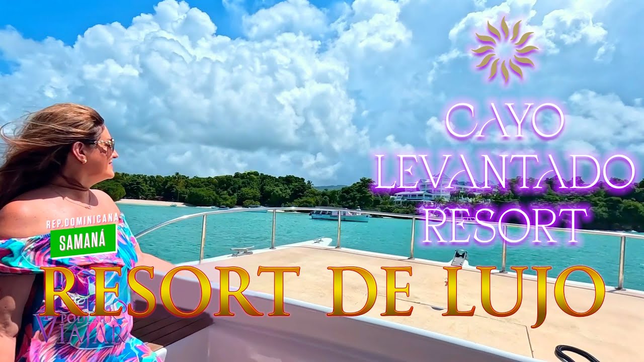 Cayo Levantado Resort , el paraíso en Samaná , Republica Dominicana #samana #cayolevantadoresort