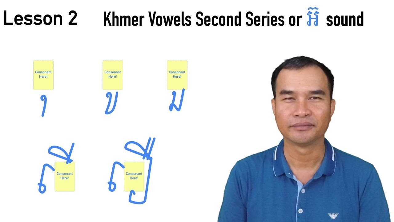 Khmer Vowels Second series Lesson 2 of 6