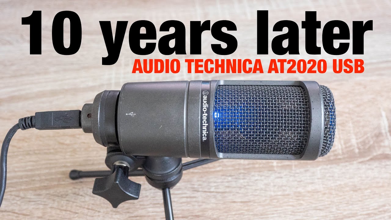 10 years later with Audio Technica AT2020 USB (review)