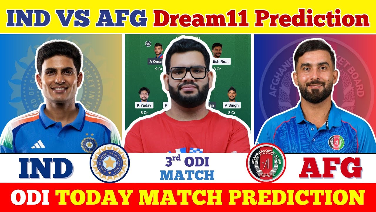 IND vs AFG Dream11 Prediction| IND vs AFG Today Match Prediction| India vs Afghanistan 3rd ODI