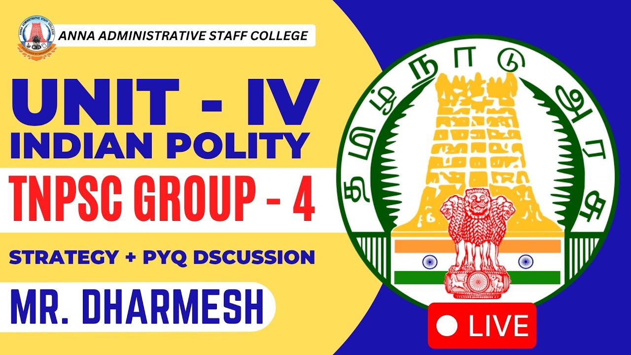 🔴 LIVE | TNPSC Group 4 | Indian Polity | Strategy + PYQ | Mr. Dharmesh | AASC