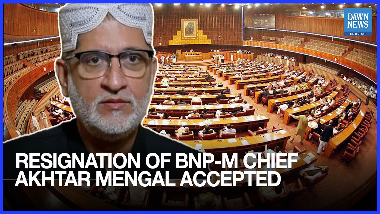 NA Speaker Accepts 2024 Resignation of BNP-M Chief Akhtar Mengal | NA Pakistan Roundup | Dawn News