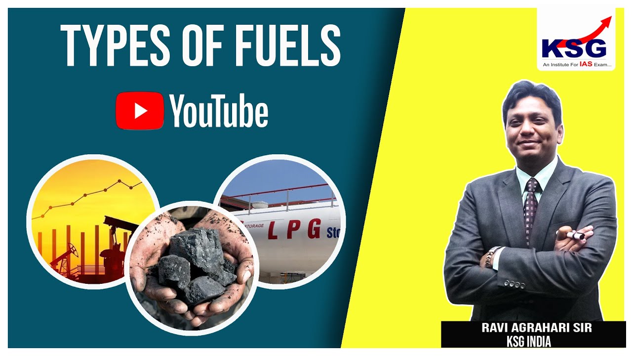 Types of fuels | Ravi Agrahari sir | KSG India