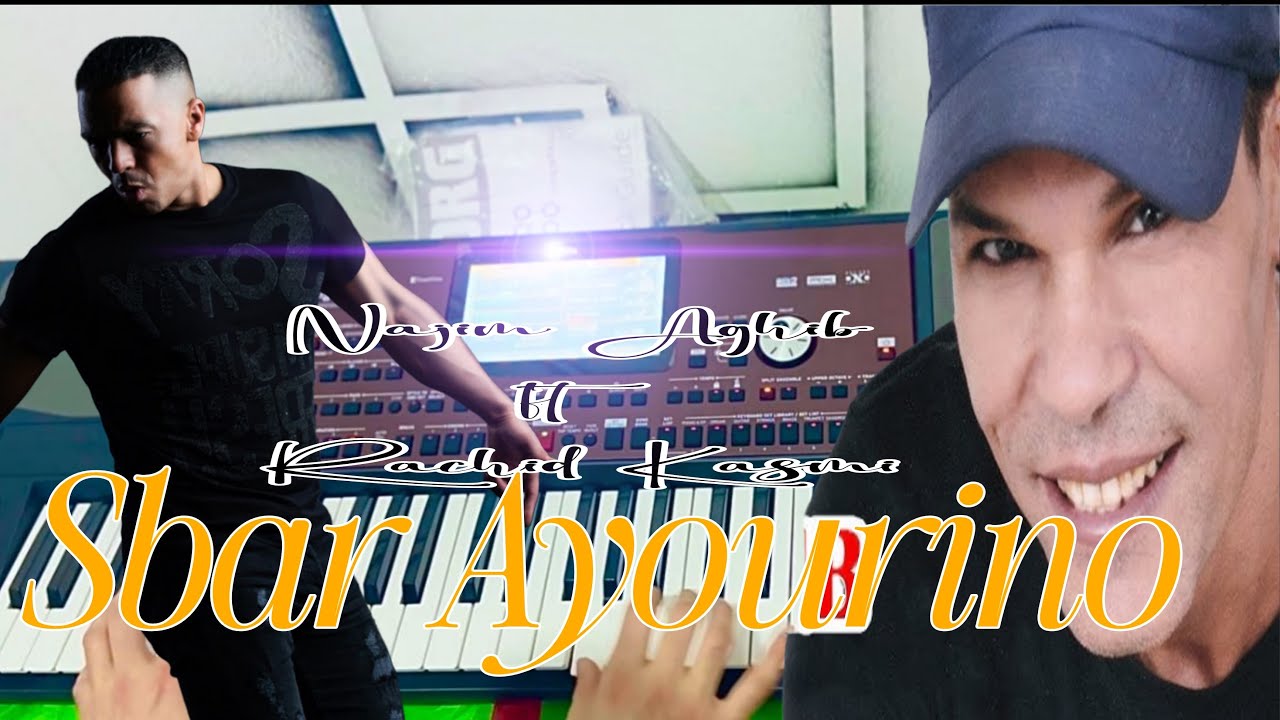 NAJIM AGHRIB—Sbar Ayourino 
