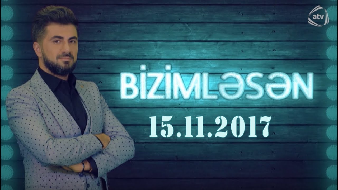 BizimləSən (15.11.2017)
