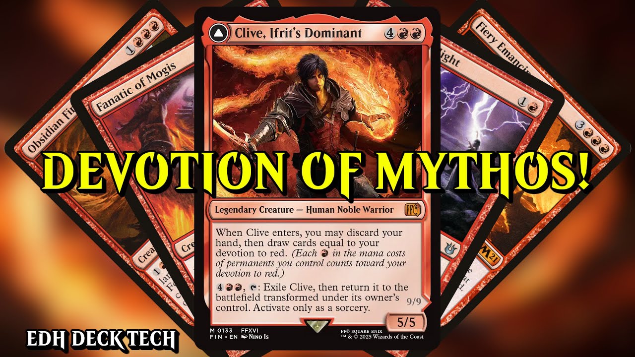 Clive, Ifrit's Dominant Commander Deck | MTG EDH Deck Tech (Final Fantasy) | DEVOTION OF MYTHOS!