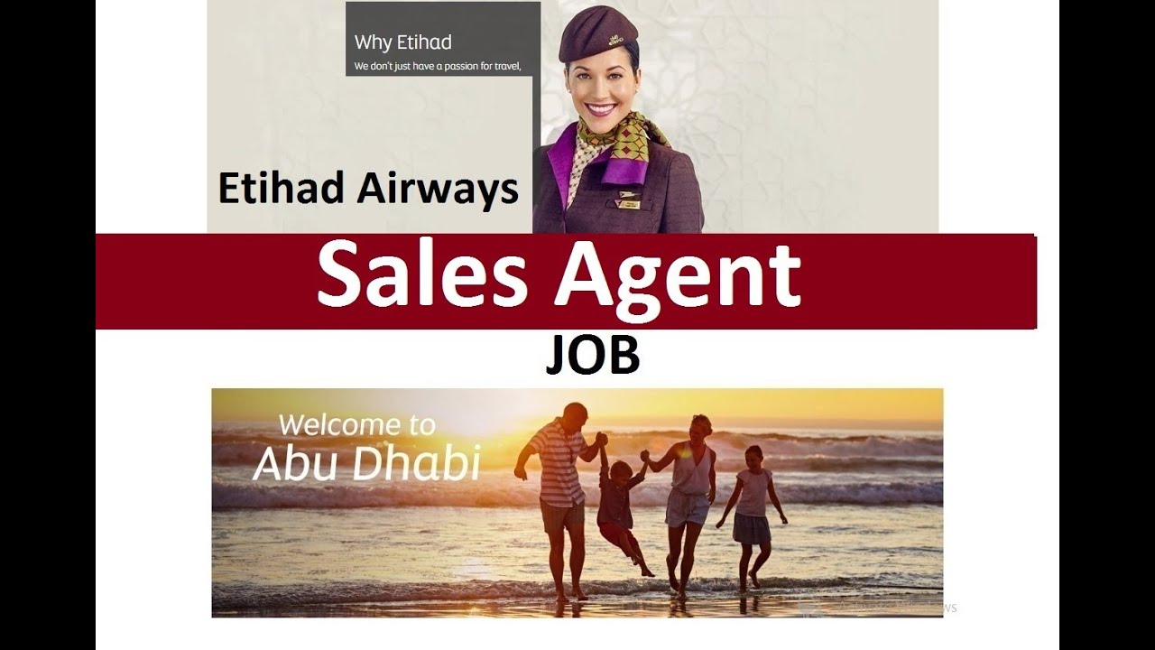 Etihad Airways Abu Dhabi Airport Job:  SALES AGENT